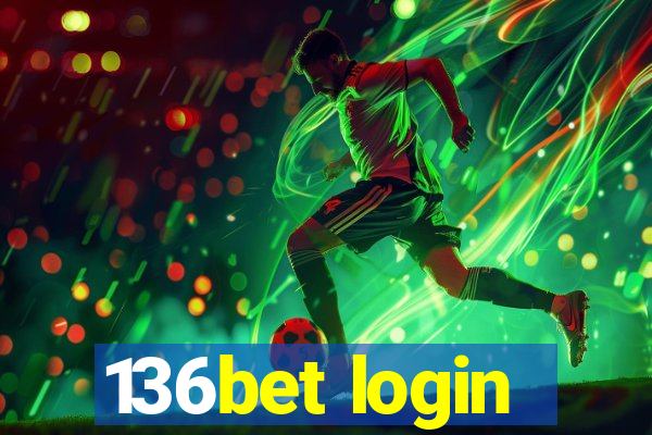 136bet login